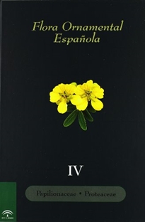 Portada del libro Flora Ornamental Española, vol. IV   Papilionaceae Proteaceae
