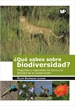 ¿Qué sabes sobre biodiversidad?